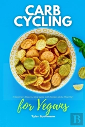 Carb Cycling For Vegans