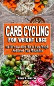Carb Cycling For Weight Loss