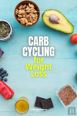 Bertrand.pt - Carb Cycling For Weight Loss