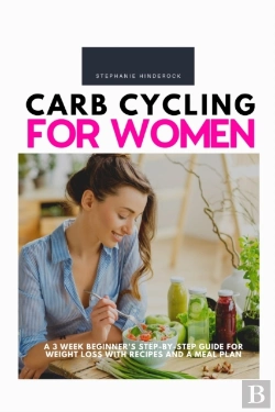 Bertrand.pt - Carb Cycling For Women