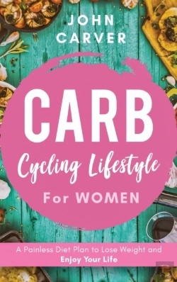 Bertrand.pt - Carb Cycling Lifestyle For Women: A Pain