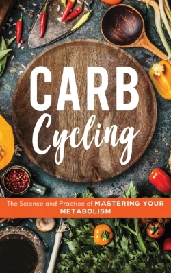 Bertrand.pt - Carb Cycling: The Science And Practice O