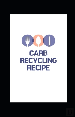Bertrand.pt - Carb Recycling Recipe