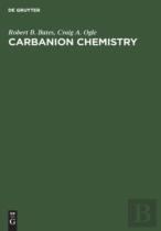 Carbanion Chemistry