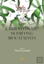 Carbohydrate-Modifying Biocatalysts