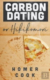 Carbon Dating, Or Hikikomori