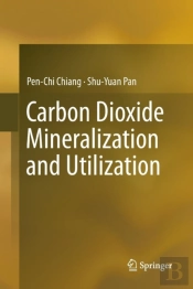 Carbon Dioxide Mineralization And Utilization