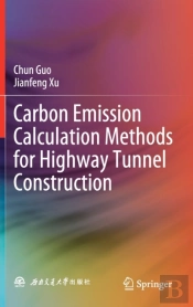 Carbon Emission Calculation Methods For Highway Tunnel Construction