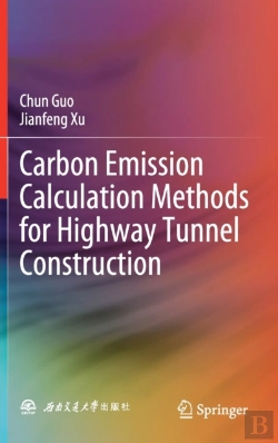 Bertrand.pt - Carbon Emission Calculation Methods For Highway Tunnel Construction