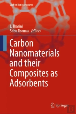 Bertrand.pt - Carbon Nanomaterials And Their Composites As Adsorbents