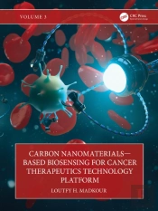 Carbon Nanomaterialsâ€”Based Biosensing For Cancer Therapeutics Technology Platform