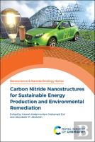 Carbon Nitride Nanostructures For Sustainable Energy Production And Environmental Remediation