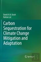 Carbon Sequestration For Climate Change Mitigation And Adaptation