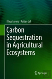 Carbon Sequestration In Agricultural Ecosystems