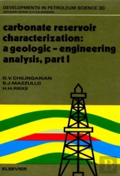 Carbonate Reservoir Characterization: A Geologic-Engineering Analysis, Part I