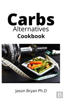 Bertrand.pt - Carbs Alternatives Cookbook