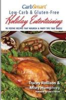 Carbsmart Low-Carb & Gluten-Free Holiday Entertaining