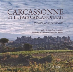 Bertrand.pt - Carcassonne Et Le Pays Carcassonnais ; Regards Sur Un Patrimoine