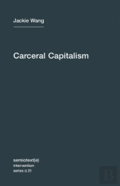 Carceral Capitalism
