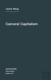Carceral Capitalism