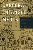 Carceral Entanglements