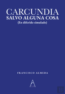 Bertrand.pt - Carcundia, Salvo Alguna Cosa.