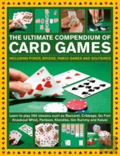 Card Games, The Ultimate Compendium Of