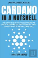 Cardano In A Nutshell