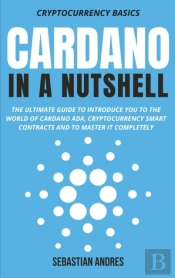 Cardano In A Nutshell