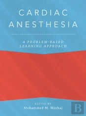 Cardiac Anesthesia: A Problem Based Learning Approach