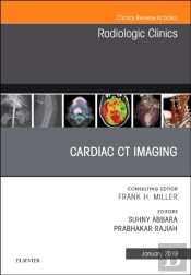 Cardiac Ct Imaging, An Issue Of Radiologic Clinics Of North America