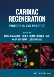 Cardiac Regeneration: Principles And Practice