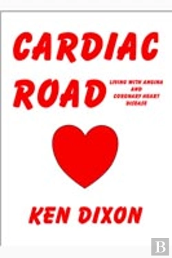 Bertrand.pt - Cardiac Road - (Living With Angina And Coronary Heart Disease)