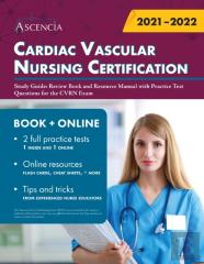 Cardiac Vascular Nursing Certification Study Guide