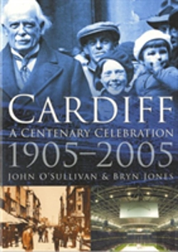 Bertrand.pt - Cardiff: A Centenary Celebration 1905-2005