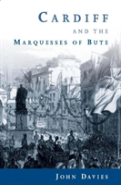 Cardiff And The Marquesses Of Bute