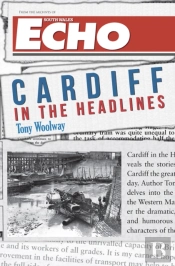 Cardiff In The Headlines
