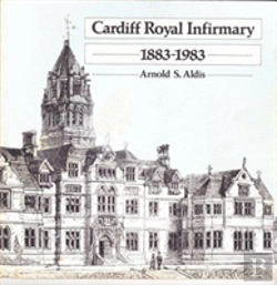 Bertrand.pt - Cardiff Royal Infirmary, 1883-1983