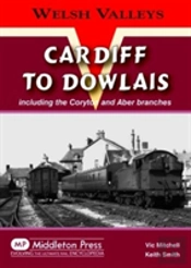 Cardiff To Dowlais