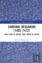 Cardinal Bessarion (1403â€“1472)