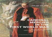 Cardinal Mercier In The First World War