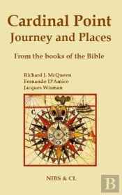Cardinal Point, Journey And Places - From The Books Of The Bible