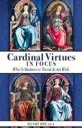 Cardinal Virtues In Focus