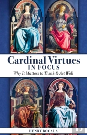 Cardinal Virtues In Focus