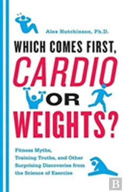 Bertrand.pt - Cardio Or Weights? Which Comes First