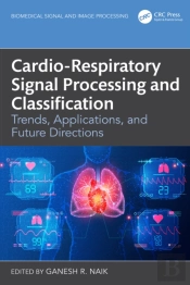 Cardio-Respiratory Signal Processing And Classification