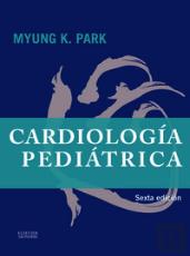Cardiología Pediátrica (6ª Ed.)