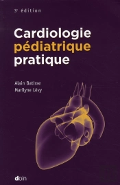 Cardiologie Pediatrique Pratique 3eme Edition