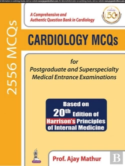 Bertrand.pt - Cardiology Mcqs For Postgraduate And Superspecialty Medical Entrance Examinations