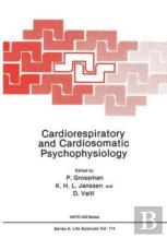 Cardiorespiratory And Cardiosomatic Psychophysiology